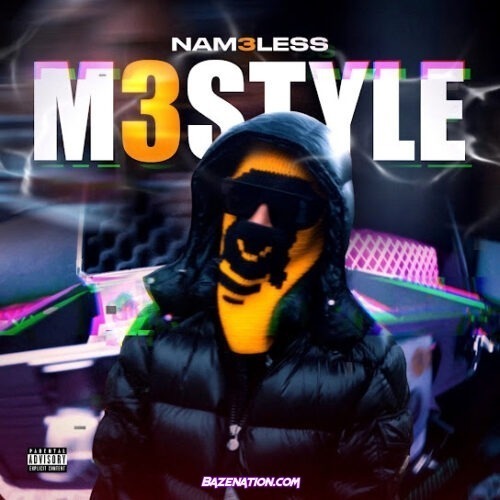 NAM3LESS - M3Style