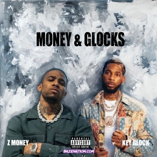 Z Money - Money & Glocks (feat. Key Glock)