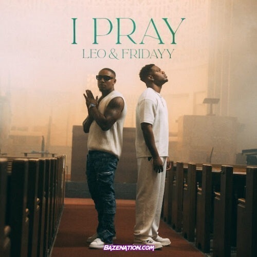 Leo I Pray MP3 Download