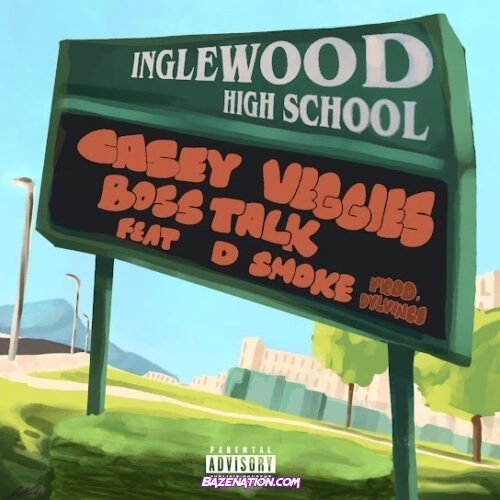 Casey Veggies - Boss Talk (feat. D Smoke)