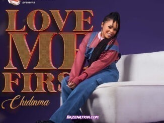 Chidinma - Love Me First