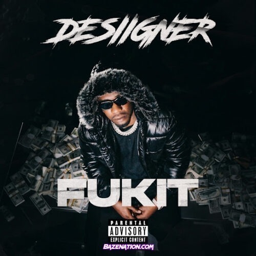 Desiigner - Fukit