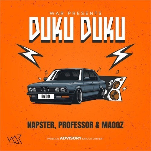 Napster - Duku Duku (Igydo) (feat. Professor & Maggz)