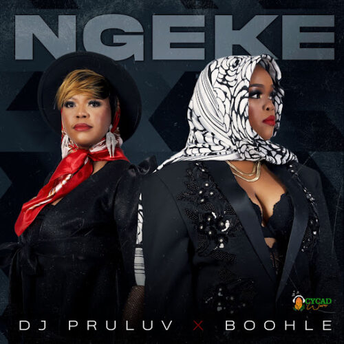 Dj Pruluv - Ngeke (feat. Boohle)