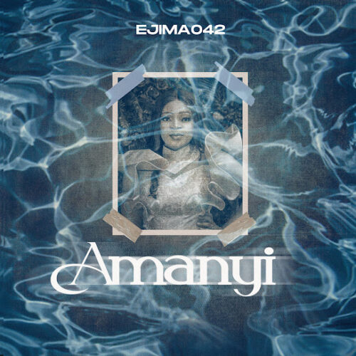 Ejima042 - Amanyi