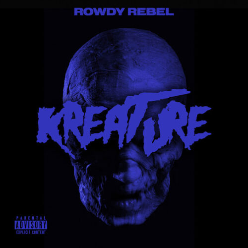 Rowdy Rebel - Kreature