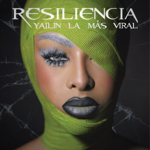 EP: Yailin la Más Viral - Resiliencia