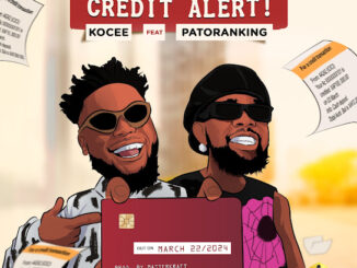 Kocee - Credit Alert (feat. Patoranking)