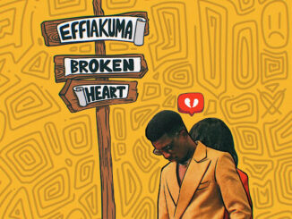 Kofi Kinaata - Effiakuma Broken Heart