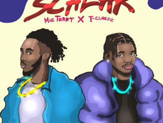 MIC Terry - Scalar Ft. T-Classic