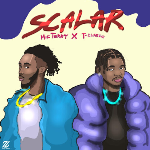 MIC Terry - Scalar Ft. T-Classic