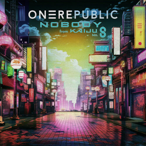 OneRepublic - Nobody (from Kaiju No. 8)