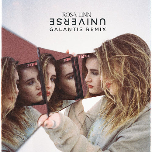 Rosa Linn - Universe (Galantis Remix) (feat. Galantis)