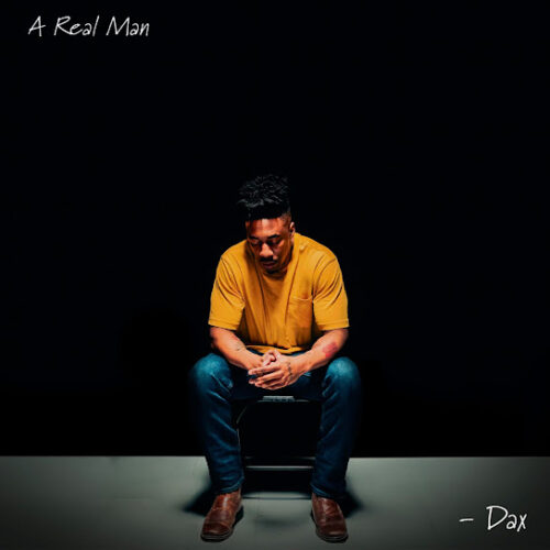 Dax - A Real Man