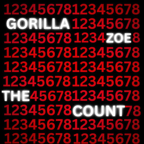 Gorilla Zoe - The Count