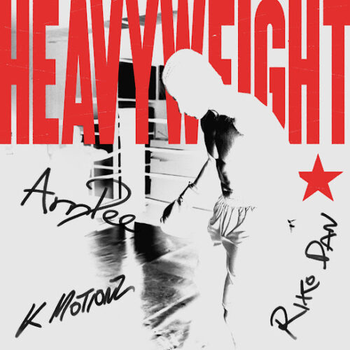 K Motionz - Heavyweight (feat. ArrDee & Riko Dan)