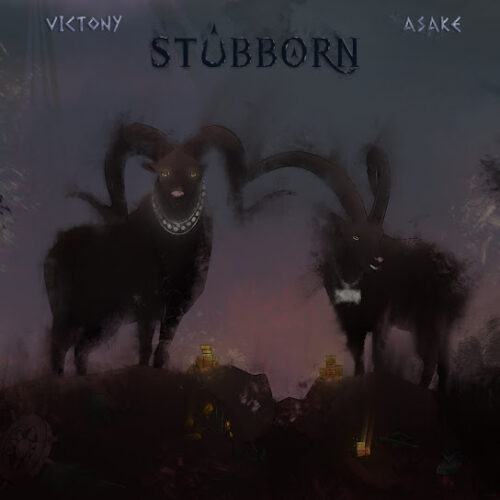 Victony - Stubborn Ft. Asake