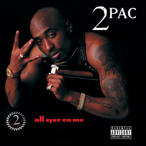 2Pac – All Eyes On Me