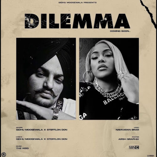 Sidhu Moose Wala - Dilemma Ft. Stefflon Don