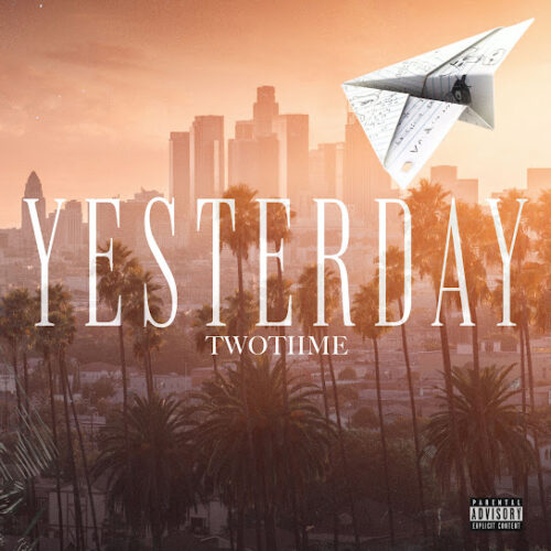 TwoTiime - Yesterday