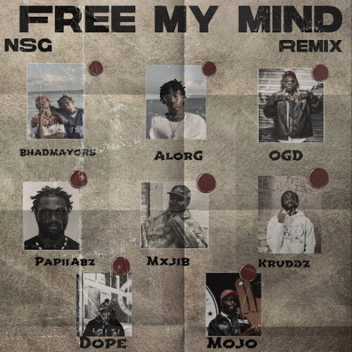 BHADMAYORS - Free My Mind (Remix) (feat. AlorG & NSG)