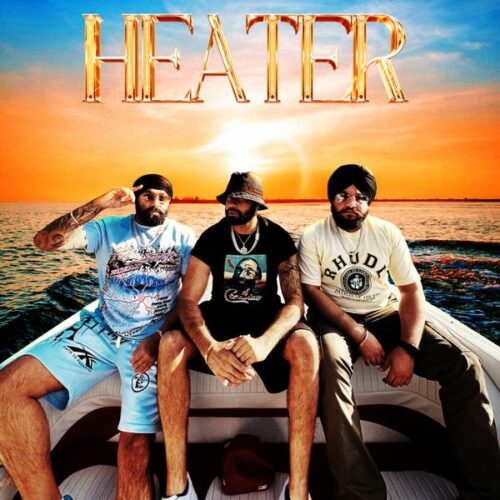 Chani Nattan - Heater Ft. AR Paisley & Inderpal Moga