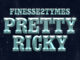 Finesse2tymes - Pretty Ricky