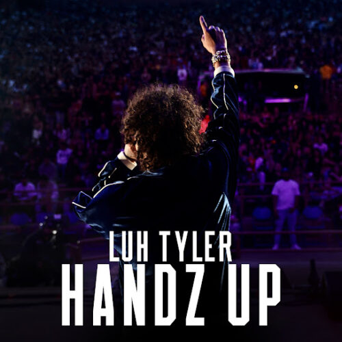 Luh Tyler - Handz Up