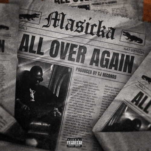 Masicka - All Over Again