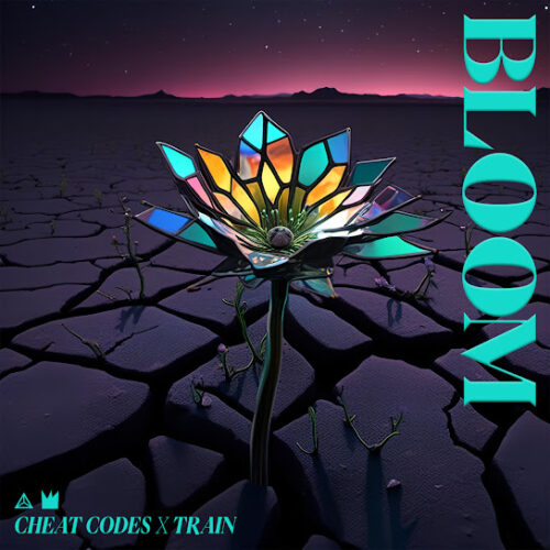 Cheat Codes - Bloom Ft. Train