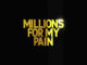 DeeBaby - Millions for My Pain Ft. Kevin Gates