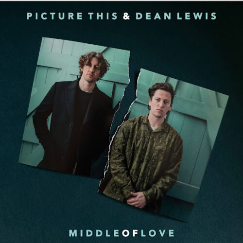 Picture This - Middle of Love (with Dean Lewis) Ft. Dean Lewis