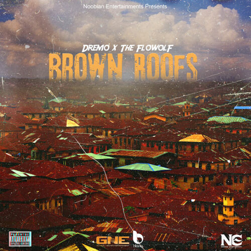 The Flowolf & Dremo – Brown Roofs EP Zip