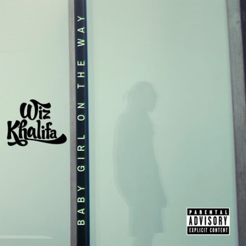 Wiz Khalifa - Baby Girl On The Way