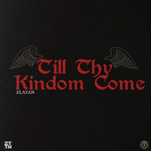 Zlatan - Till Thy Kingdom Come