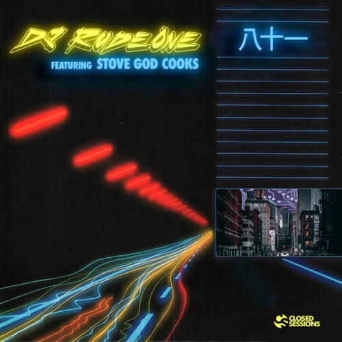 DJ Rude One - 81 Ft. Stove God Cooks