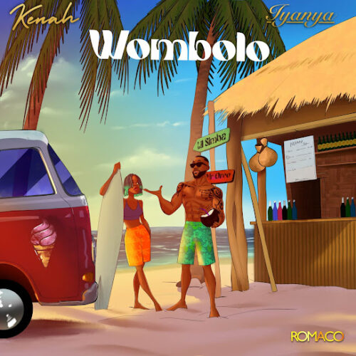 Kenah - Wombolo Feat. Iyanya