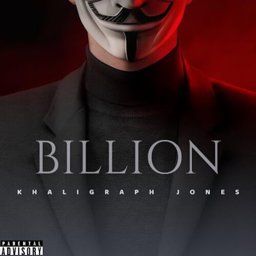 Khaligraph Jones - Billion