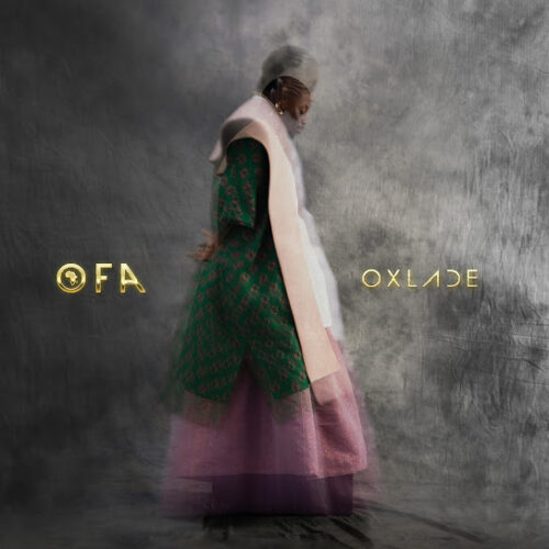 Oxlade OFA (Oxlade From Africa) Album Zip