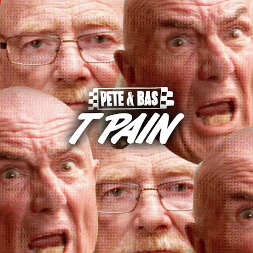 Pete - T Pain (feat. Bas)