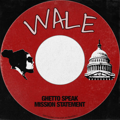 Wale Ghetto Speak MP3 Download