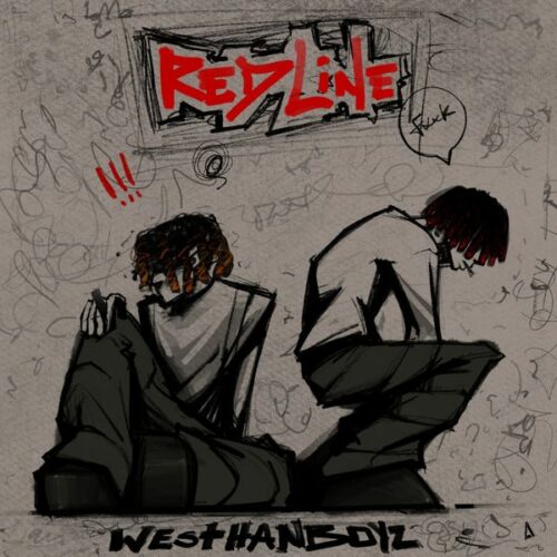 WesthanBoyz - Red Line